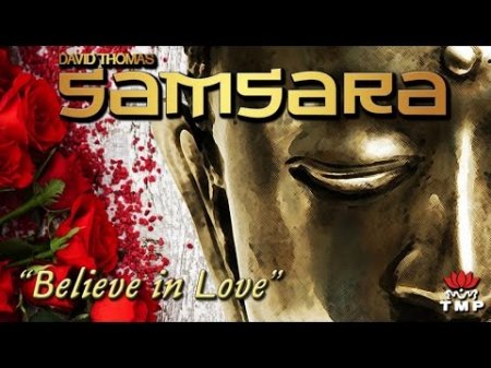 Samsara - Believe in Love (single version)