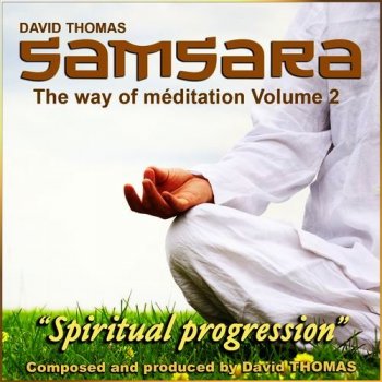 David Thomas (Samsara) - The Way Of Meditation 2 (2015)