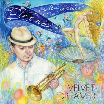 Velvet Dreamer - Eternal Beauty (2015)
