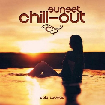 Gold Lounge - Sunset Chill-Out (2015)