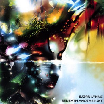 Bjorn Lynne - Beneath Another Sky (2006)