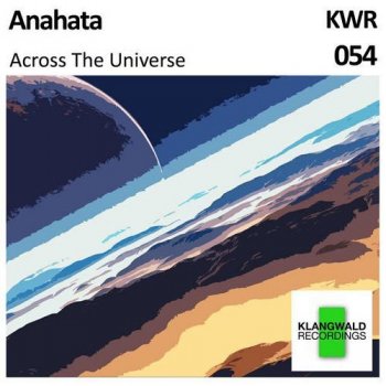 Anahata - Across The Universe (2015)