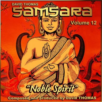 David Thomas "Samsara" - Noble Spirit, Vol. 12 (2015)