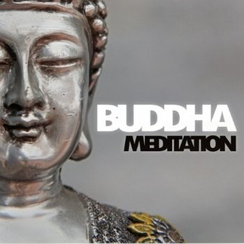 Buddha Meditation (2015)