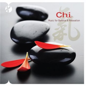Kavin Hoo - Chi: Music for Balance & Relaxation (2011)