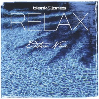 Blank & Jones - Relax Edition Nine (2015)
