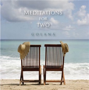 Golana - Meditations for Two (2014)