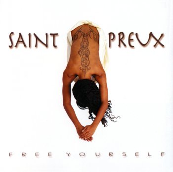 Saint-Preux - Free Yourself (1999)