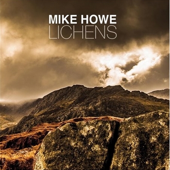 Mike Howe - Lichens (2015)