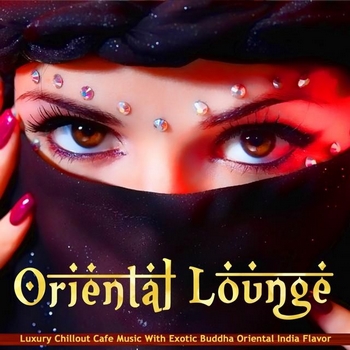 Oriental Lounge (2014)