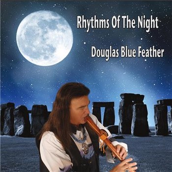 Douglas Blue Feather - Rhythms of the Night (2015)