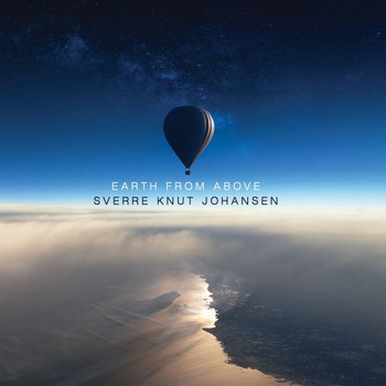 Sverre Knut Johansen - Earth From Above (2016)