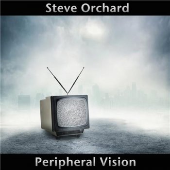 Steve Orchard - Peripheral Vision (2016)