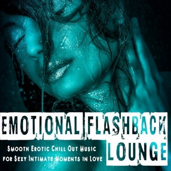 Emotional Flashback Lounge (2016)