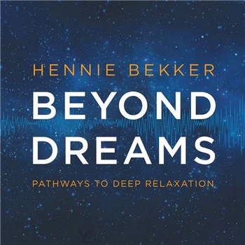 Hennie Bekker - Beyond Dreams (2016)