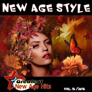 New Age Style - Greatest New Age Hits, Vol. 16 (2016)