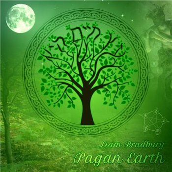 Liam Bradbury - Pagan Earth (2016)