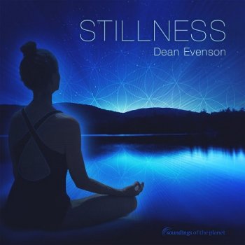 Dean Evenson - Stillness (2016)