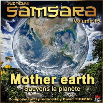 David Thomas - Samsara, Vol. 15 (Mother Earth)  (2016)