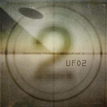 Joel Kanning - UFO2 (2017)