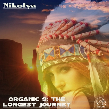 Nikolya - Organic 3: The Longest Journey (2017)