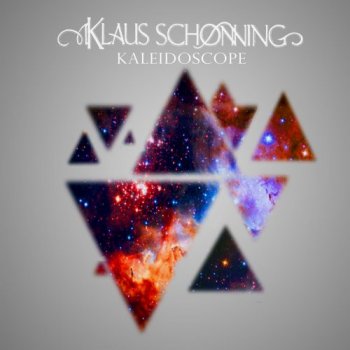 Klaus Schonning - Kaleidoscope (2017)