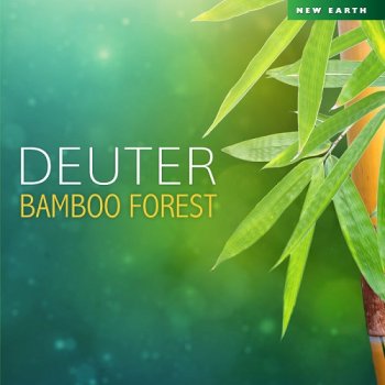 Deuter - Bamboo Forest (2017)
