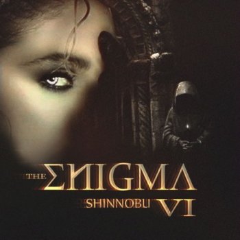 Shinnobu - The Enigma VI (2018)