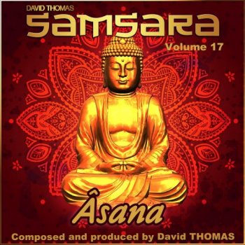 Samsara (David Thomas)  - Asana, Vol. 17 (2018)