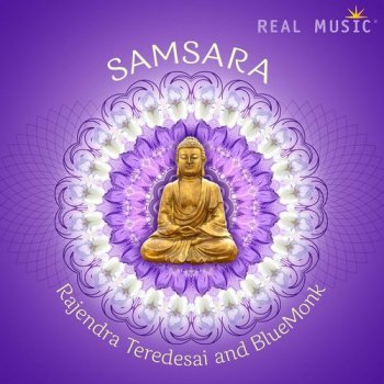 Rajendra Teredesai & Bluemonk - Samsara  (2018)