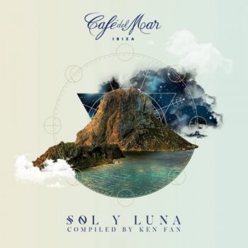 Caf&#233; del Mar Ibiza - Sol y Luna (2018)