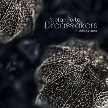 Stefan Torto - DreamMakers (2018)