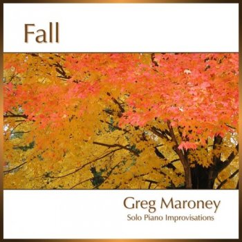Greg Maroney - Fall (2018)