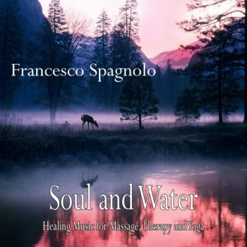 Francesco Spagnolo - Soul and Water (2018)