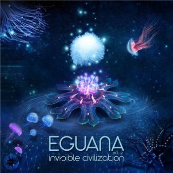 Eguana - Invisible Civilization Vol. 2 (2018)