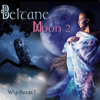 Wychazel - Beltane Moon 2 (2019)