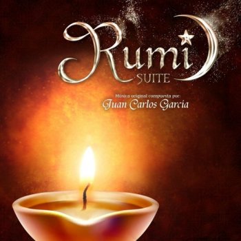 Juan Carlos Garcia - Suite Rumi (2018)