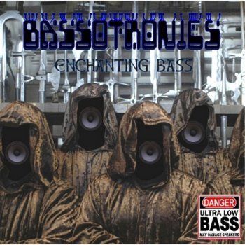 Bassotronics - Enchanting Bass (2012)