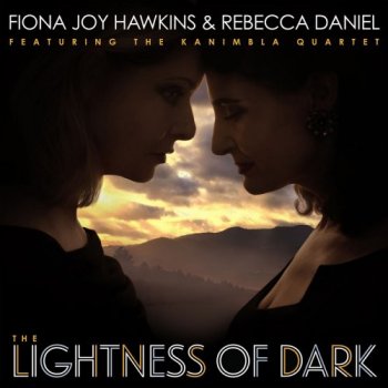 Fiona Joy Hawkins - The Lightness of Dark (2019)