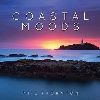 Phil Thornton – Coastal Moods (2019)