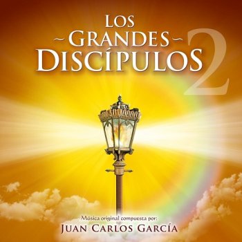 Juan Carlos Garcia - Los Grandes Disc&#237;pulos 2 (2019)