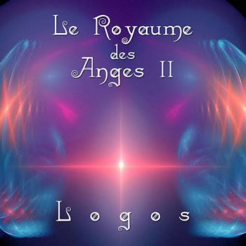 Logos - Le Royaume des Anges II (2019)