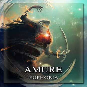 Amure - Euphoria (2020)