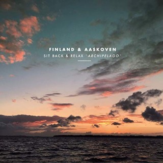 Finland & Aaskoven - Sit Back & Relax "Archipelago" (2019)