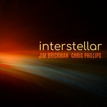 Jim Brickman feat. Chris Phillips - Interstellar (2020)