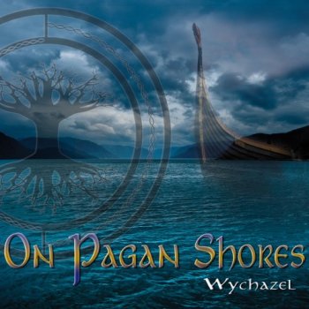 Wychazel - On Pagan Shores (2020)