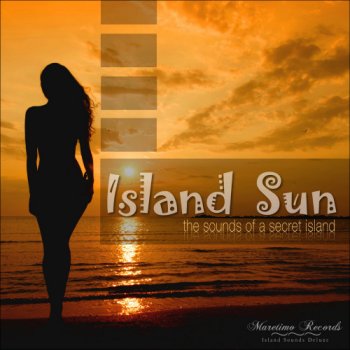 Island Sun - The Sounds Оf А Secret Island (2019)