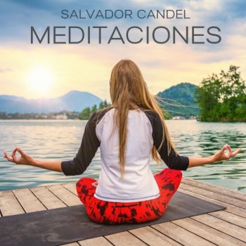 Salvador Candel - Meditaciones (2020)