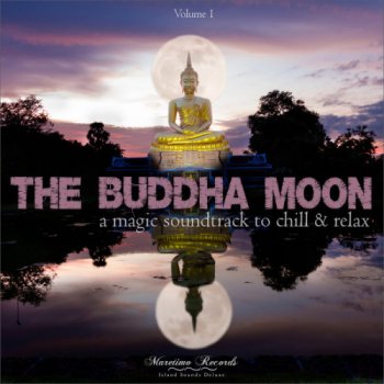 VA - The Buddha Moon, Vol. 1 (2020)