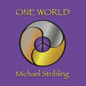 Michael Stribling - One World (2019)